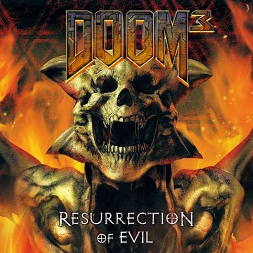 DOOM 3 : Resurrection of Evil