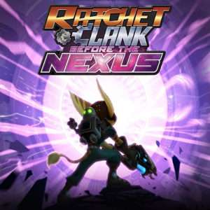 Ratchet & Clank : Before The Nexus
