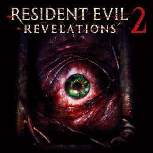 Resident Evil : Revelations 2